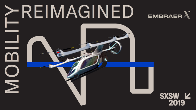 Embraer at SXSW
